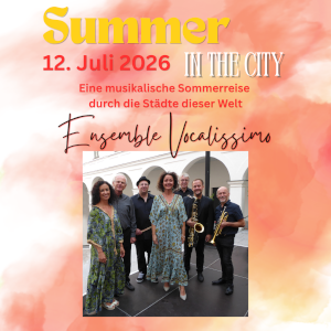 Ensemble Vocalissimo - Summer in the City